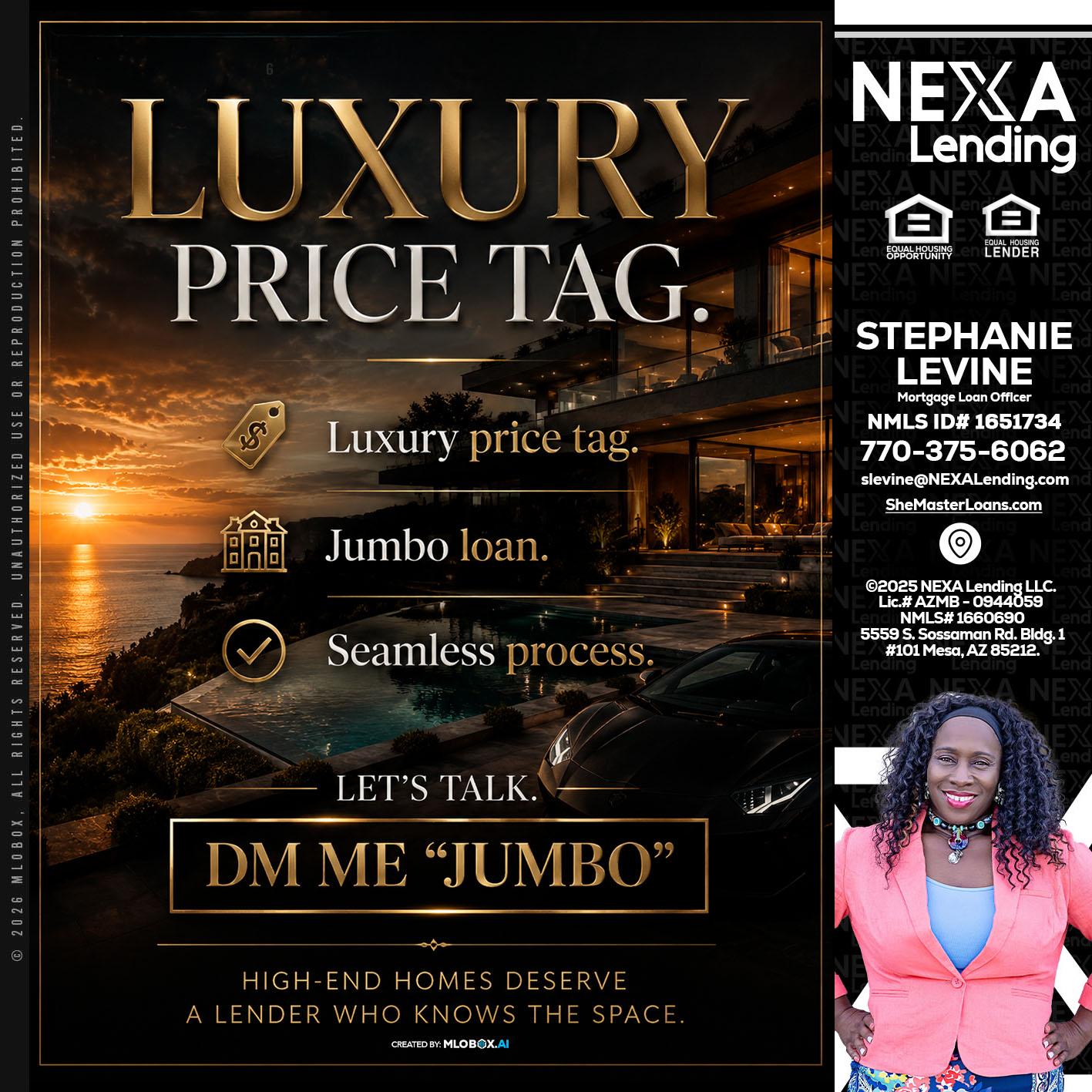 LUXURY PRICE - Stephanie Levine -Mortgage Loan Officer