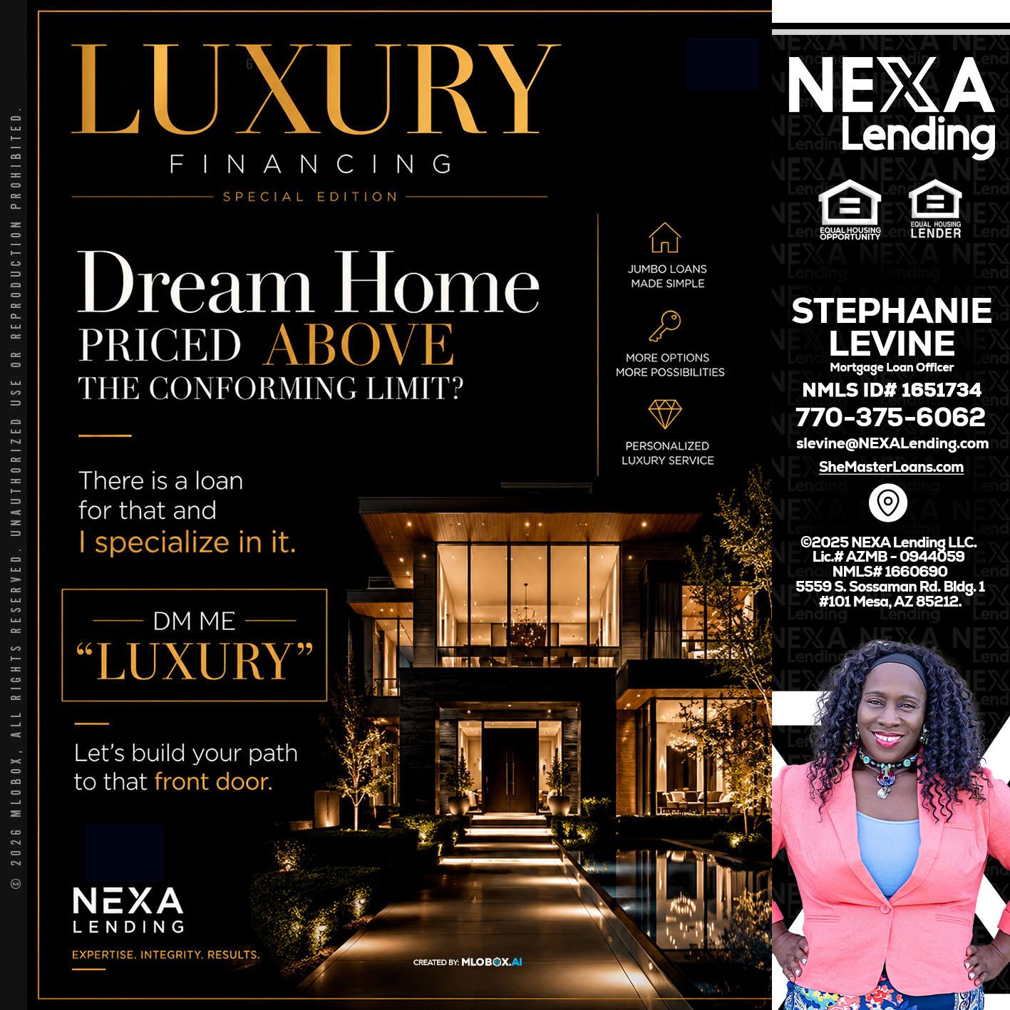LUXURY - Stephanie Levine -Mortgage Loan Officer