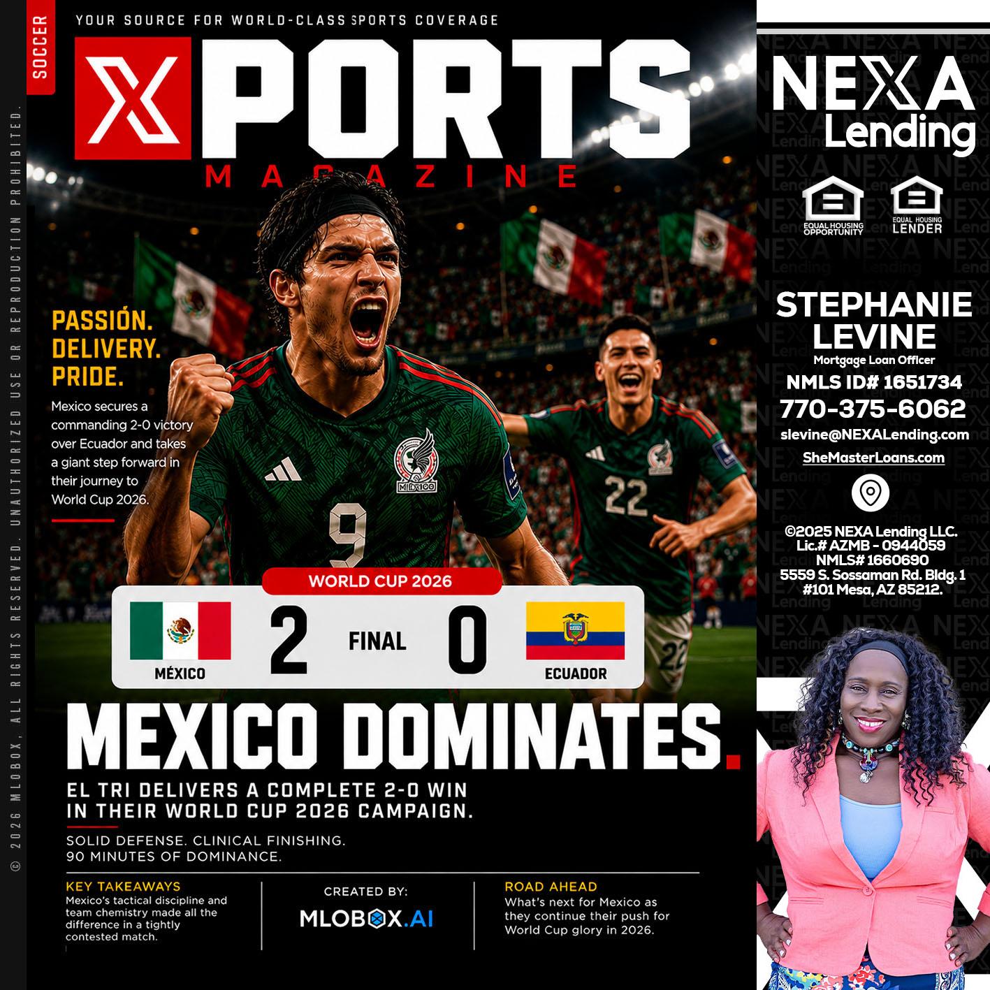 XPORTS MEX 2-0 ECUADOR - Stephanie Levine -Mortgage Loan Officer