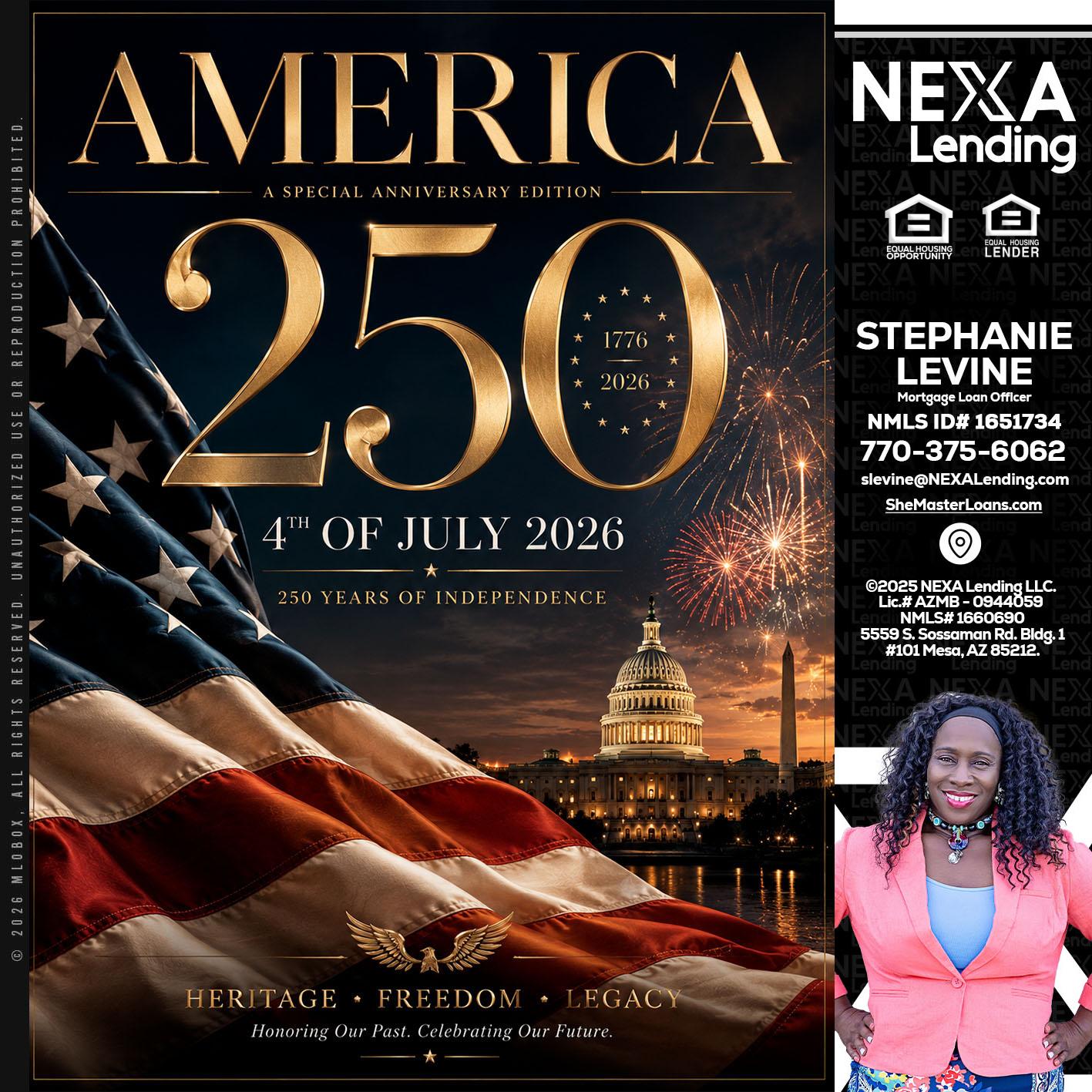 AMERICA 250 TH - Stephanie Levine -Mortgage Loan Officer
