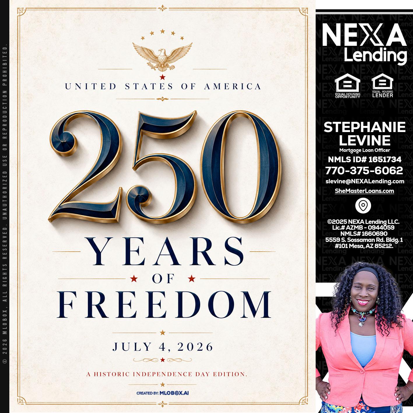 250 YEARS - Stephanie Levine -Mortgage Loan Officer