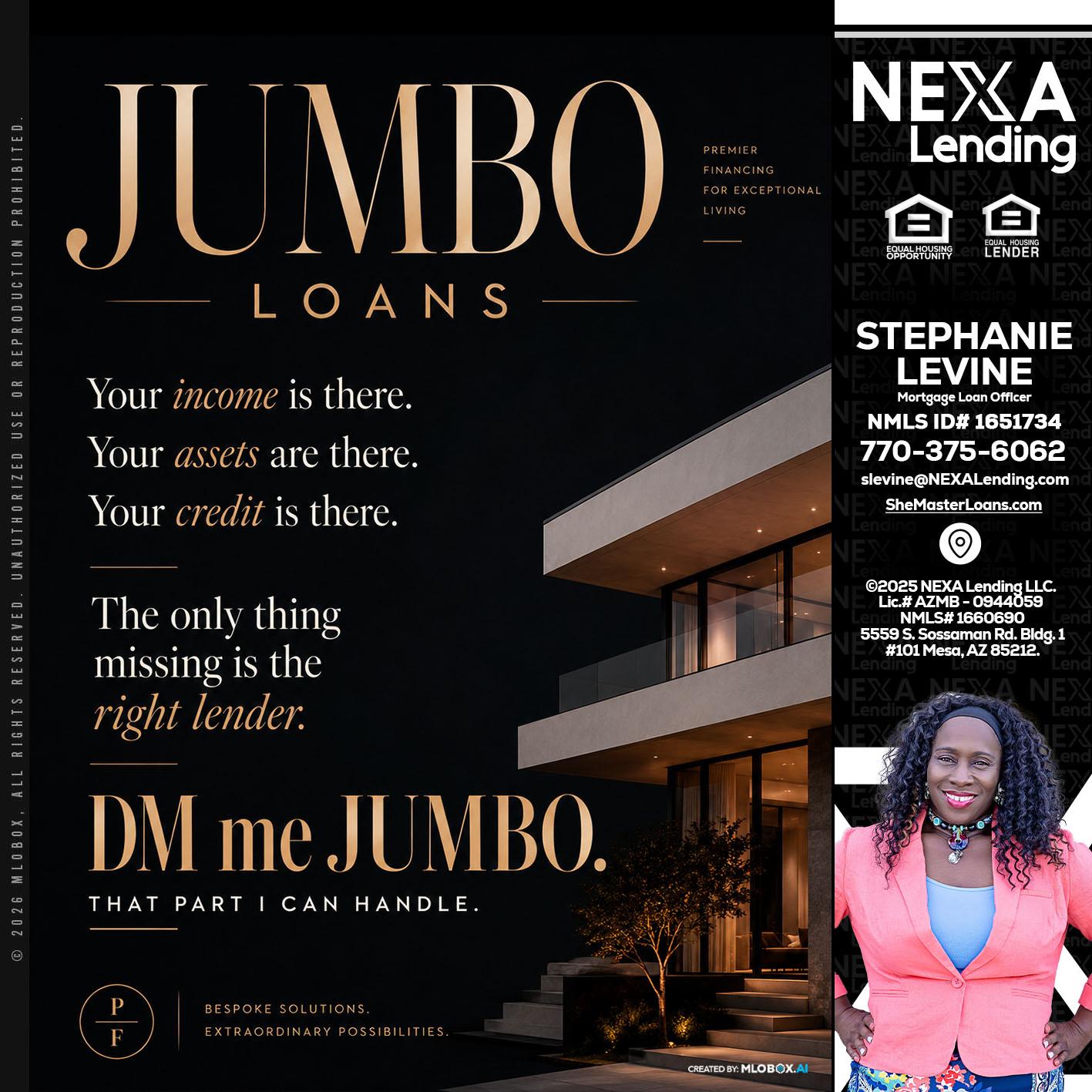 JUMBO LOANS - Stephanie Levine -Mortgage Loan Officer