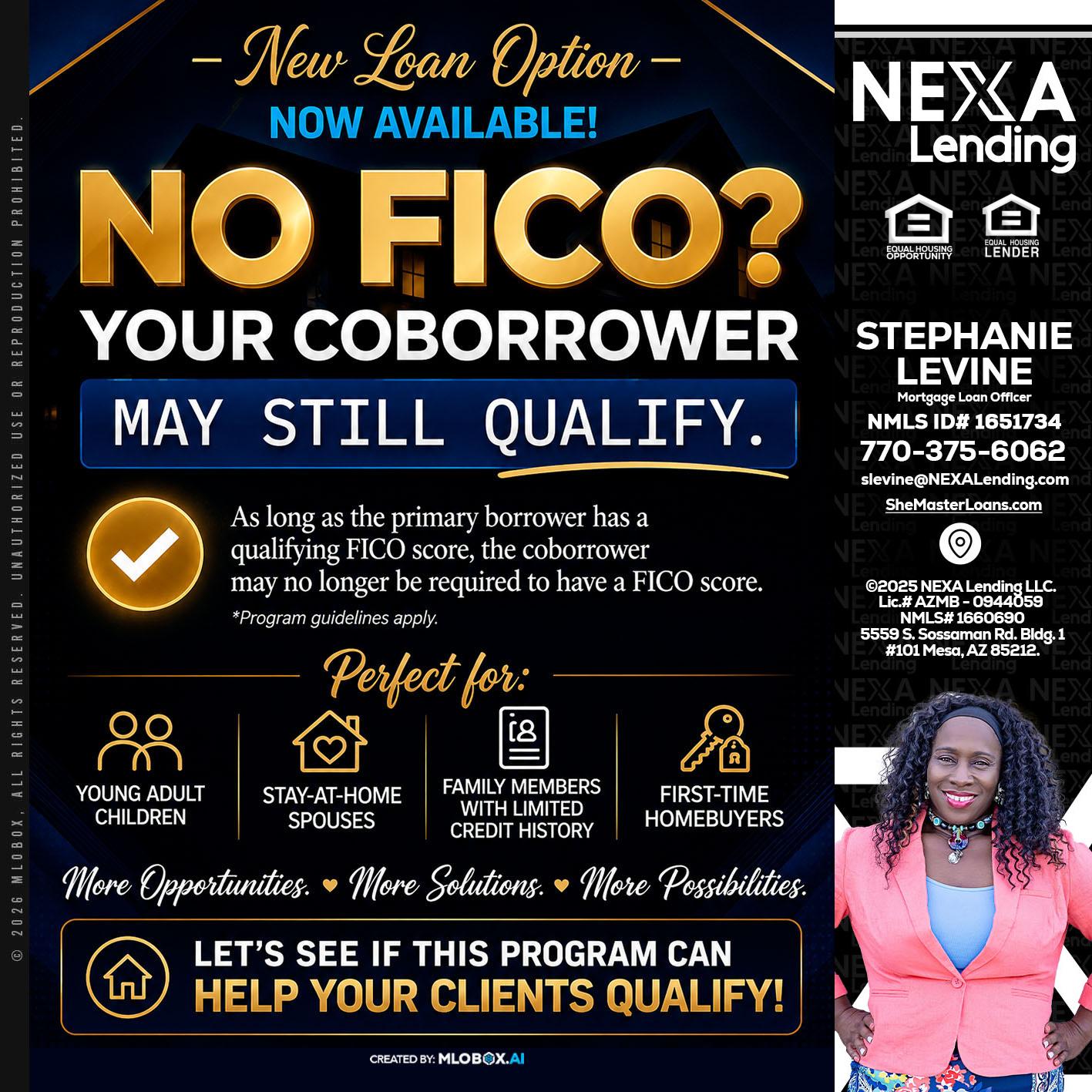 NO FICO - Stephanie Levine -Mortgage Loan Officer