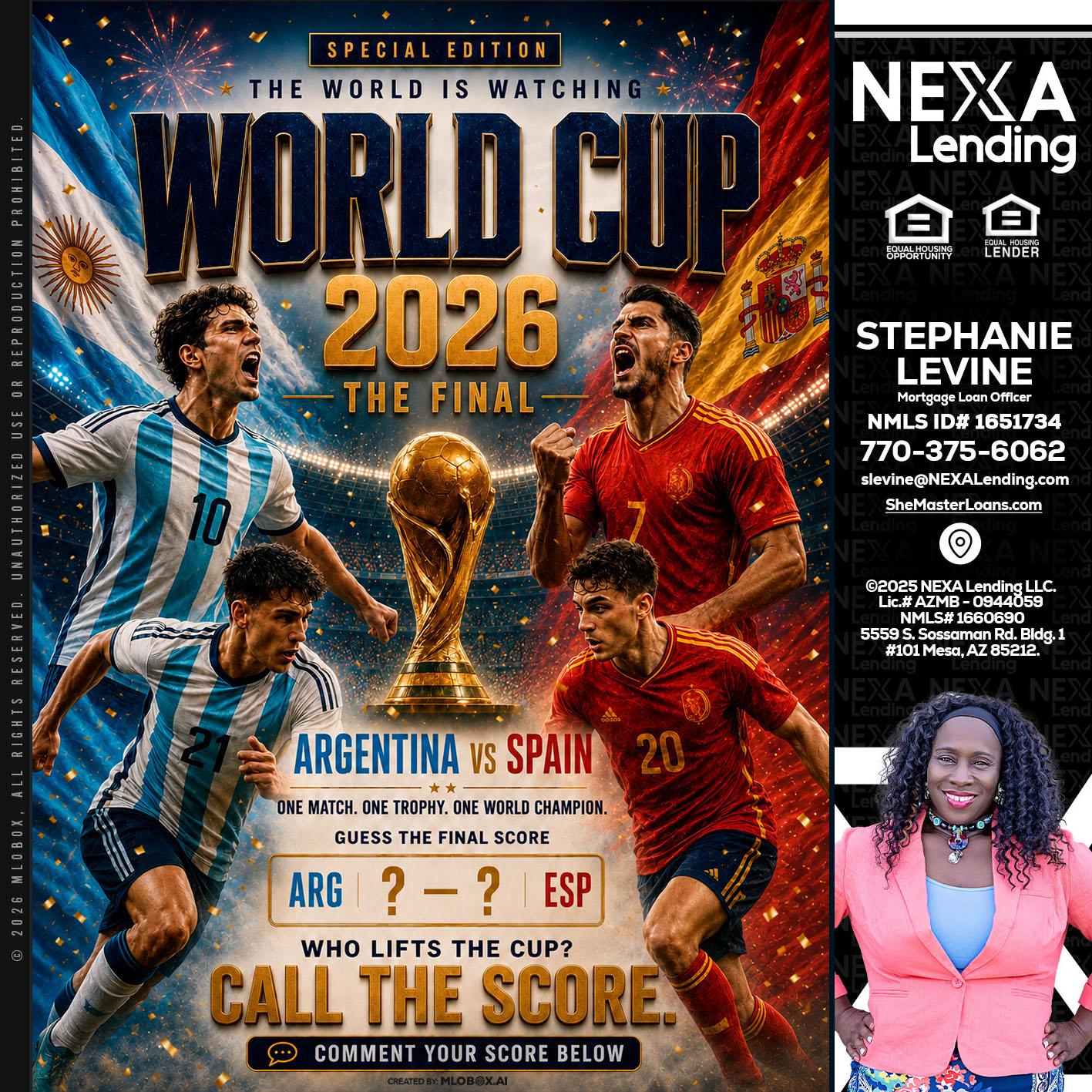 World Cup 2026 finals - Stephanie Levine -Mortgage Loan Officer