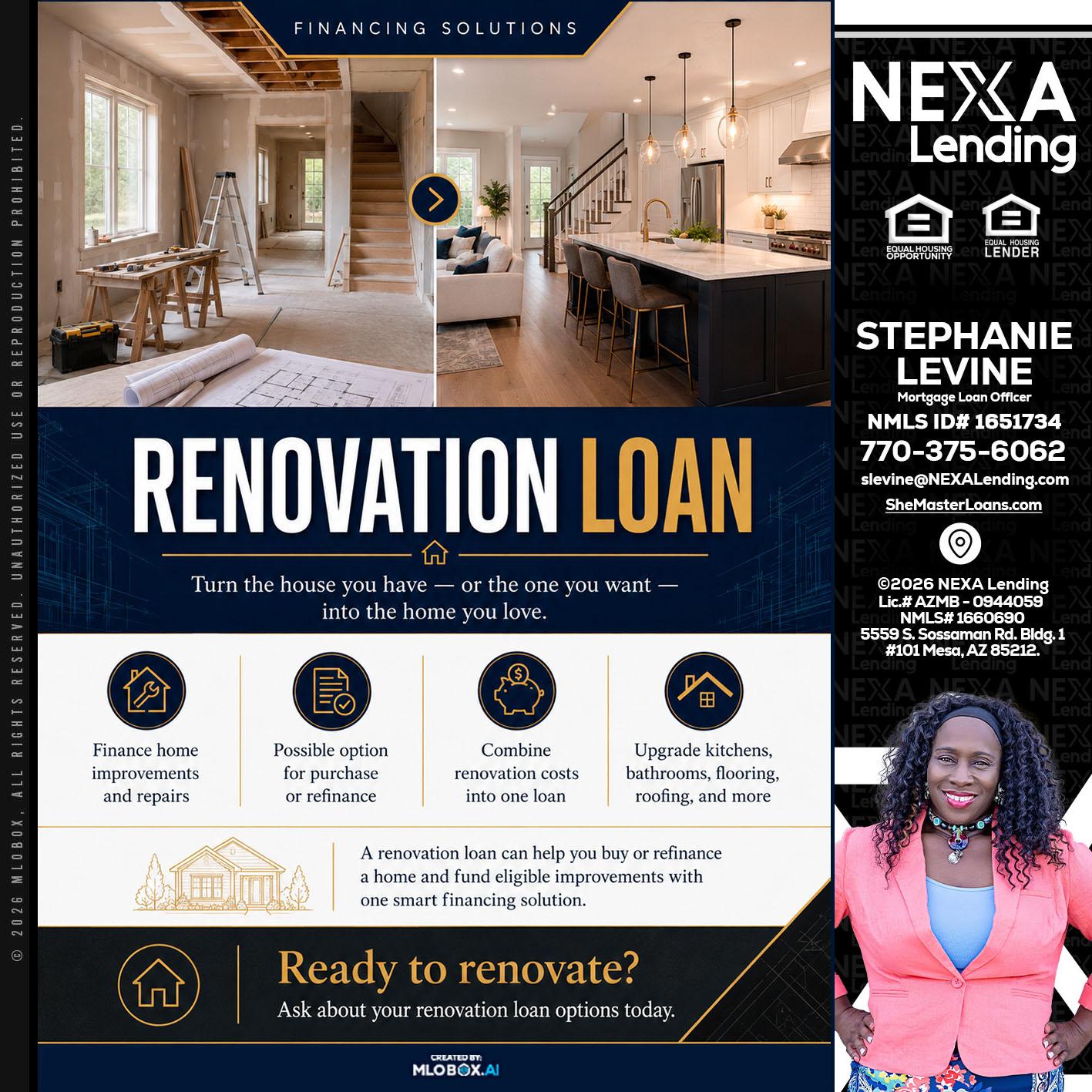 RENOVATION LOAN - Stephanie Levine -Mortgage Loan Officer