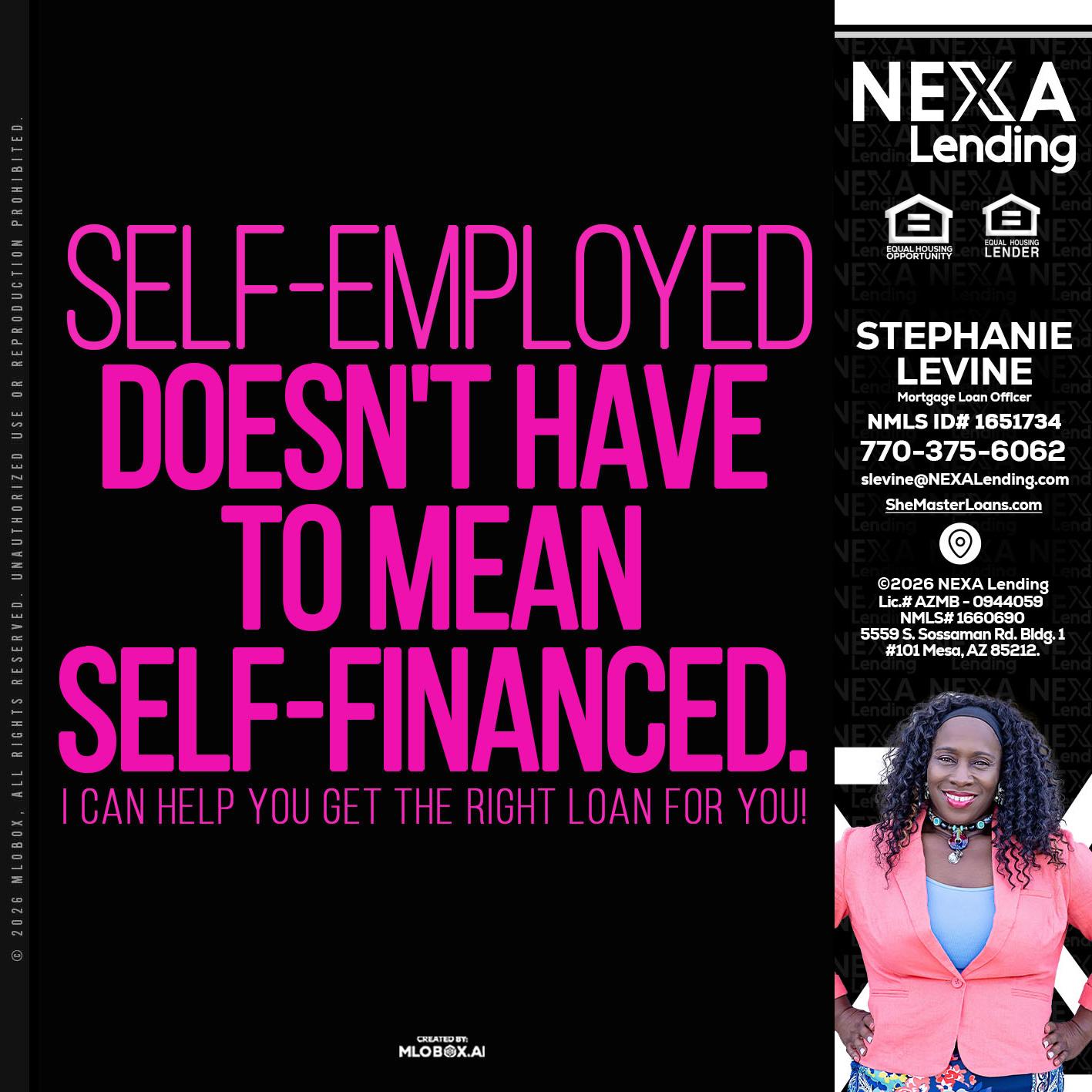 self employed - Stephanie Levine -Mortgage Loan Officer