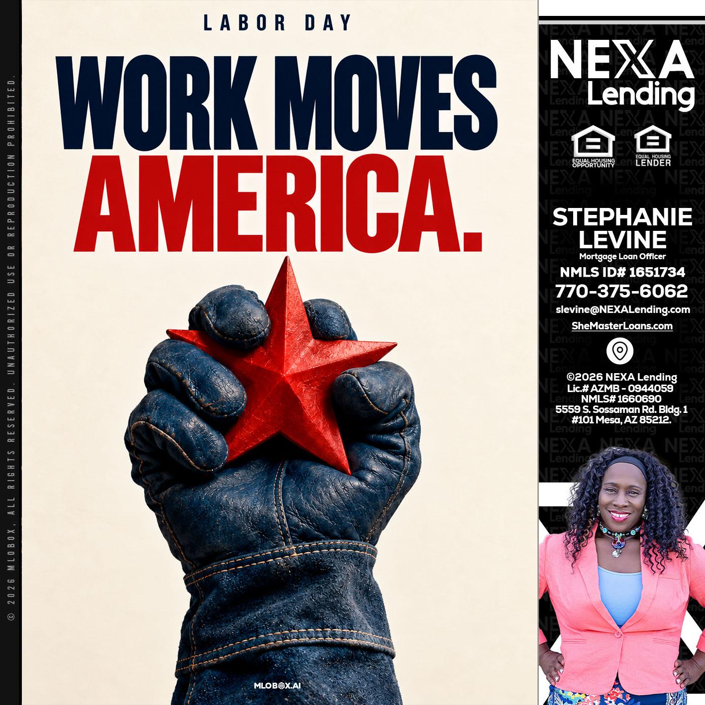 WORKS MOVES AMERICA - Stephanie Levine -Mortgage Loan Officer