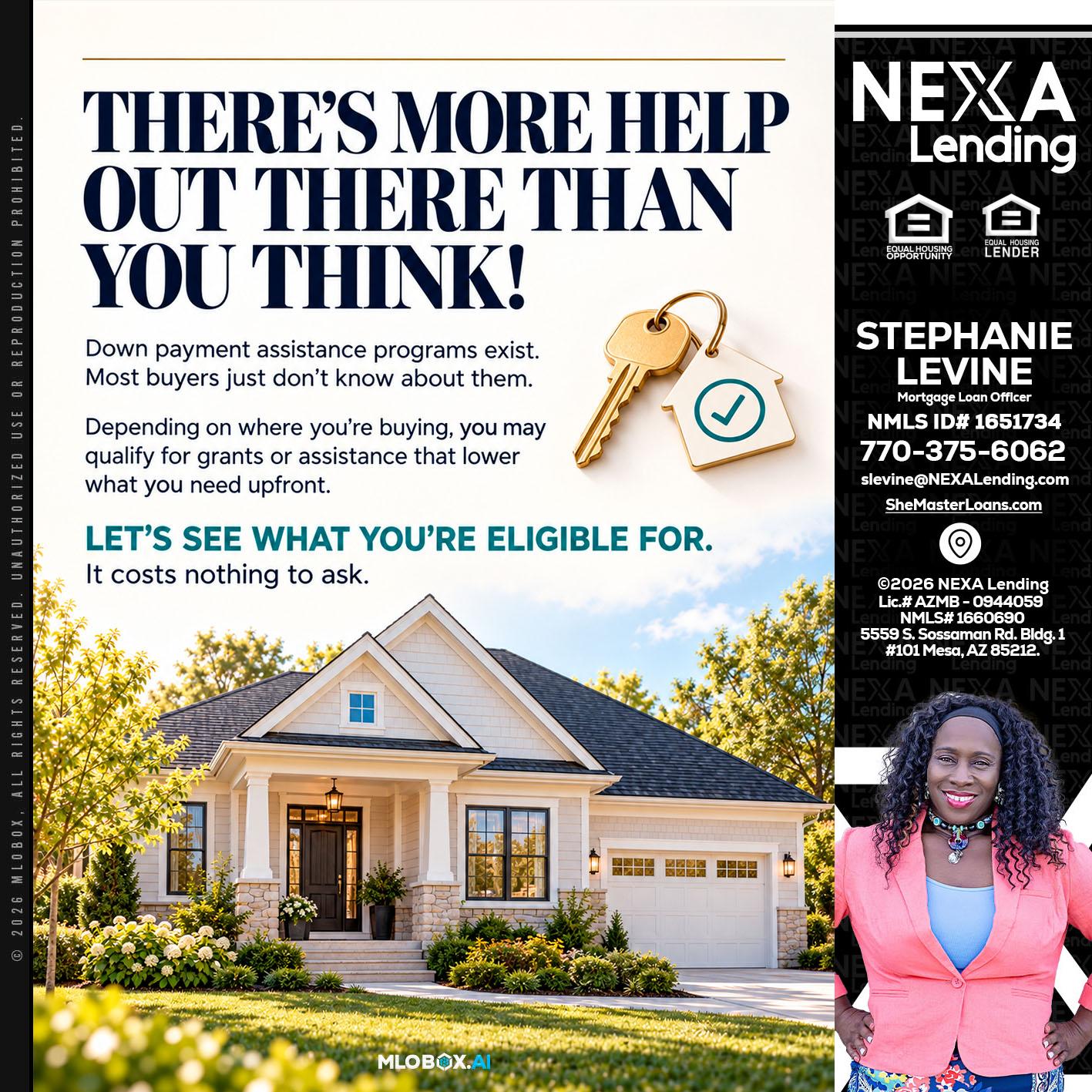 THERES MORE - Stephanie Levine -Mortgage Loan Officer