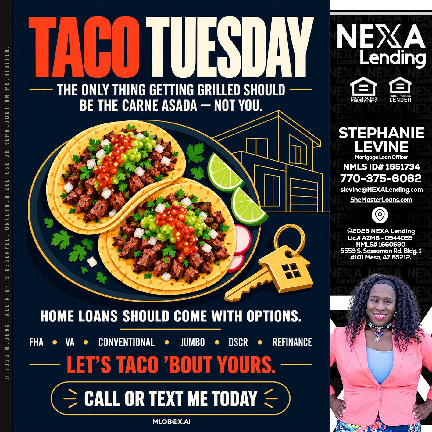 TACOS TUESDAY - Stephanie Levine -Mortgage Loan Officer