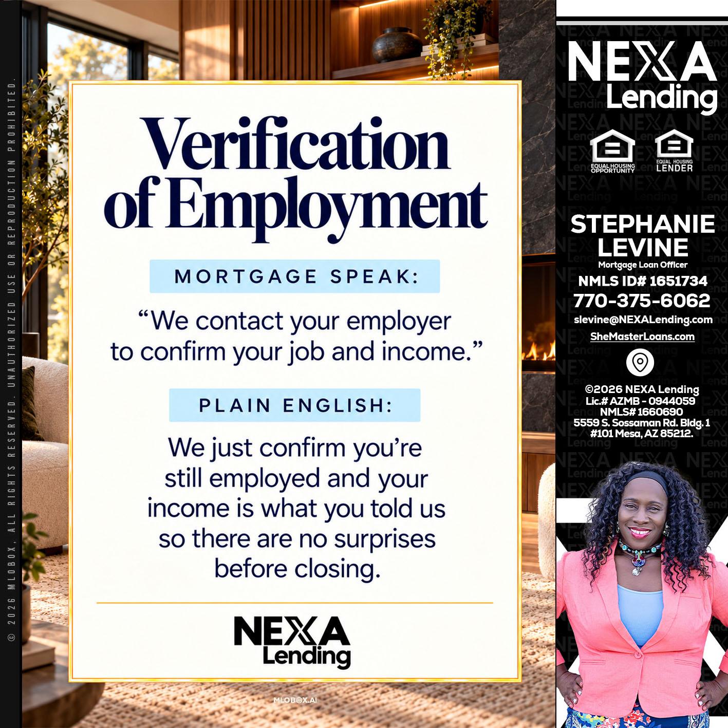 VERIFICATION OF EMPLOYMENT - Stephanie Levine -Mortgage Loan Officer