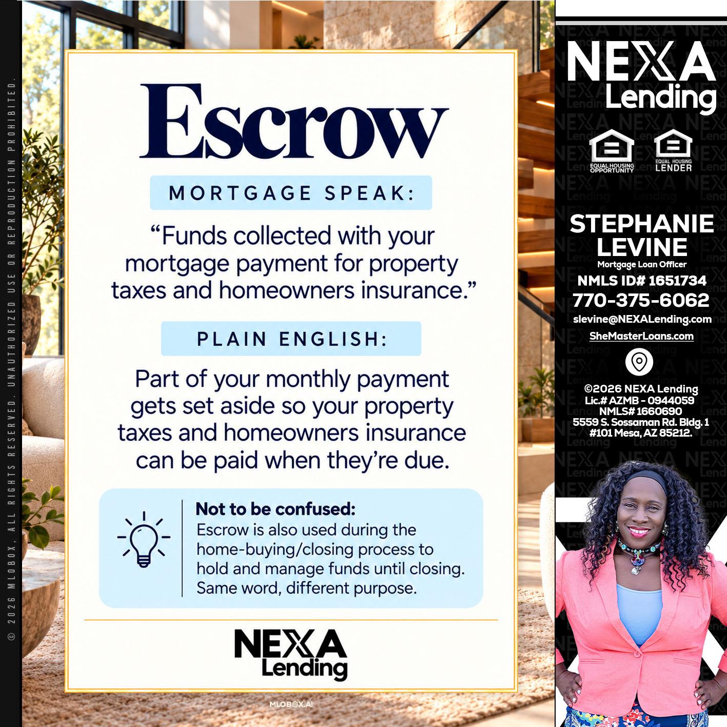 ESCROW - Stephanie Levine -Mortgage Loan Officer