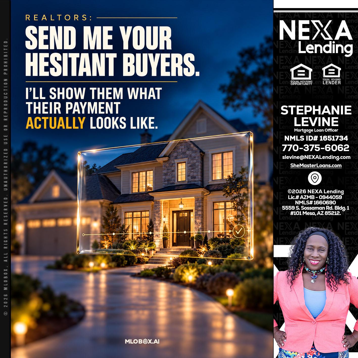 REALTOR - Stephanie Levine -Mortgage Loan Officer